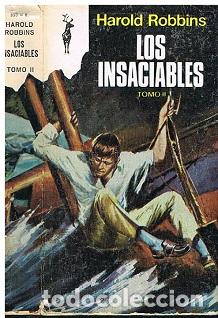 Libros de segunda mano: Los Insaciables Tomo II - Harold Robbins - Foto 1