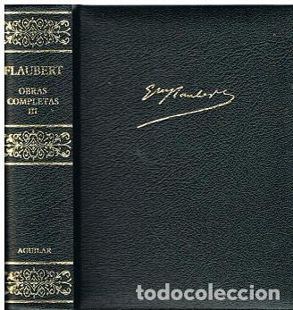Libros de segunda mano: Obras Completas III - Flaubert - Foto 1