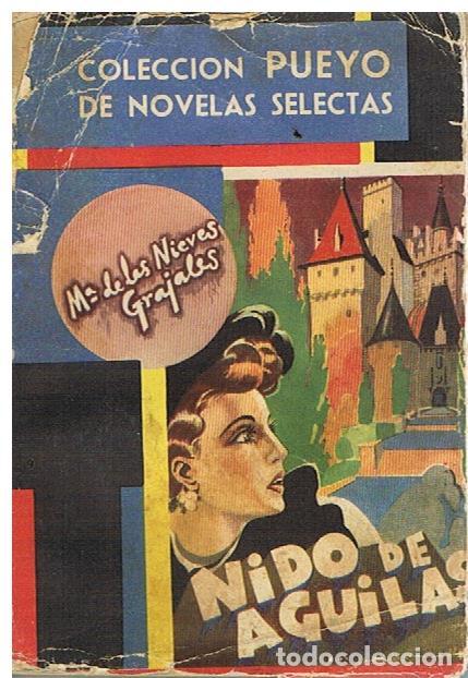 Libros de segunda mano: Nido De Aguilas - M&ordf; De Las Nieves Grajales - Foto 1