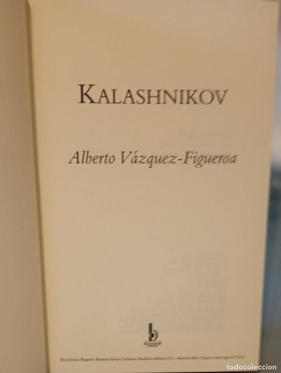 Libros de segunda mano: Kalashnikov de Alberto Vazquez-Figueroa - Foto 3