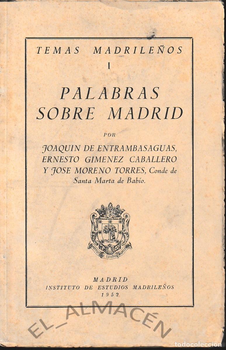 Libros de segunda mano: PALABRAS SOBRE MADRID (VV.AA., 1952) SIN USAR - Foto 1