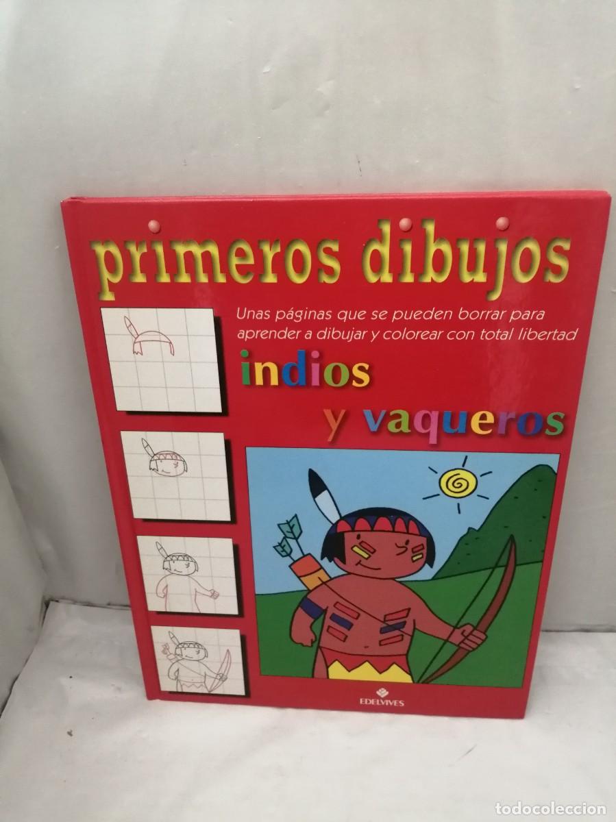 Libros de segunda mano: Primeros dibujos: INDIOS Y VAQUEROS (Primera edici&oacute;n, tapa dura)