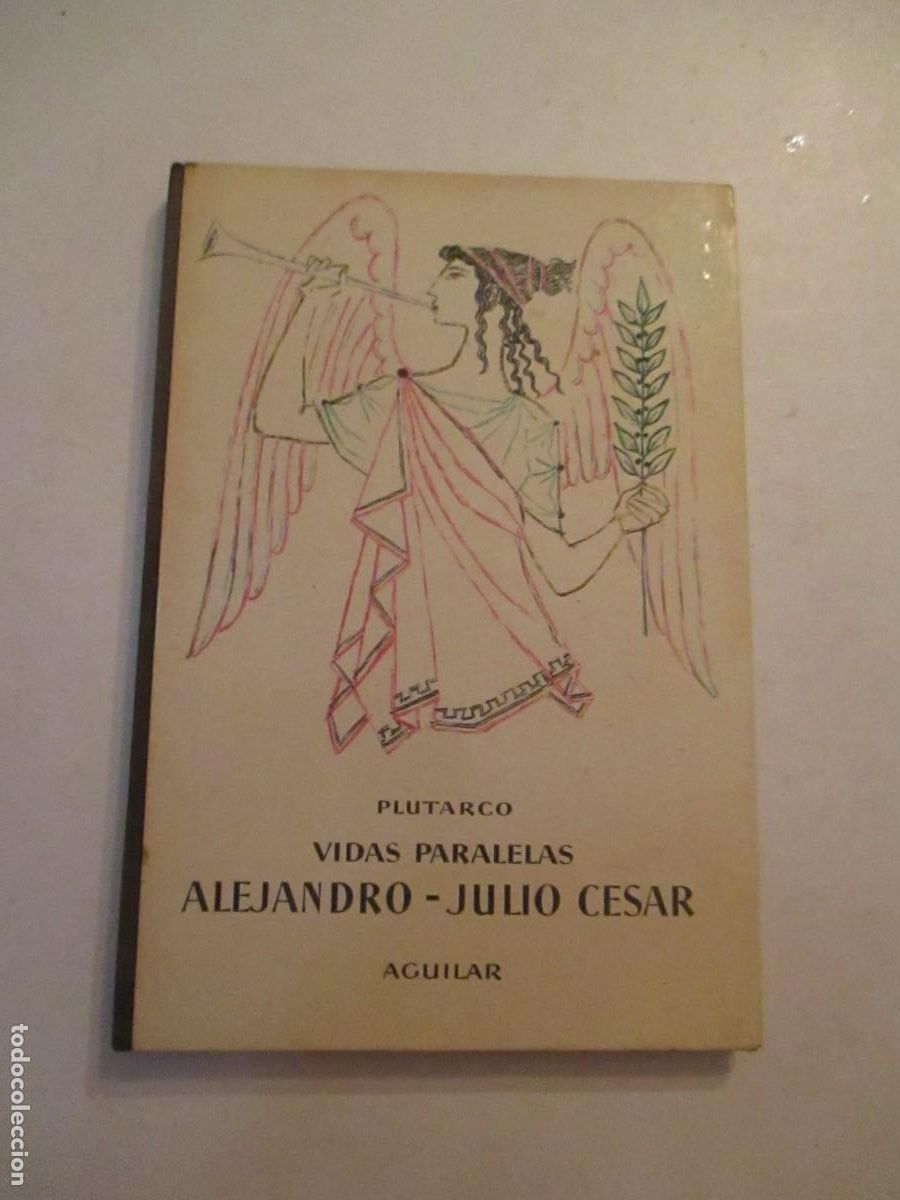 Libros de segunda mano: PLUTARCO Vidas paralelas Alejandro - Julio Cesar W32941 - Foto 1