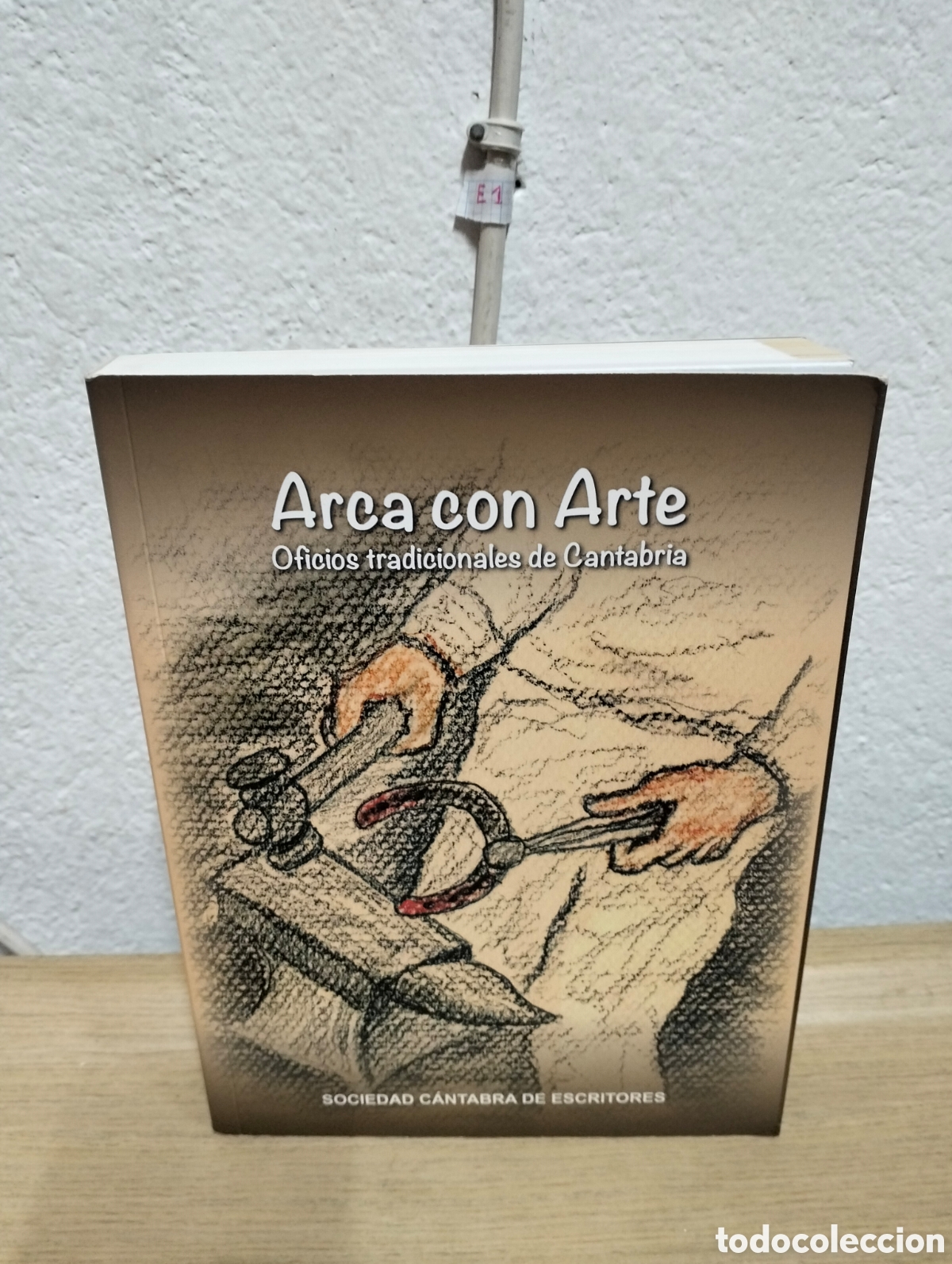 Libros de segunda mano: Arca con arte - oficios tradicionales de Cantabria - sociedad c&aacute;ntabra de escritores 2019
