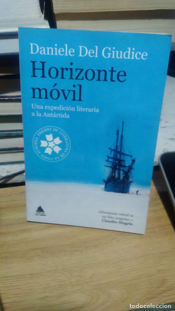 Libros de segunda mano: Horizonte m&oacute;il Daniel del Giudice atico de los libros - Foto 1