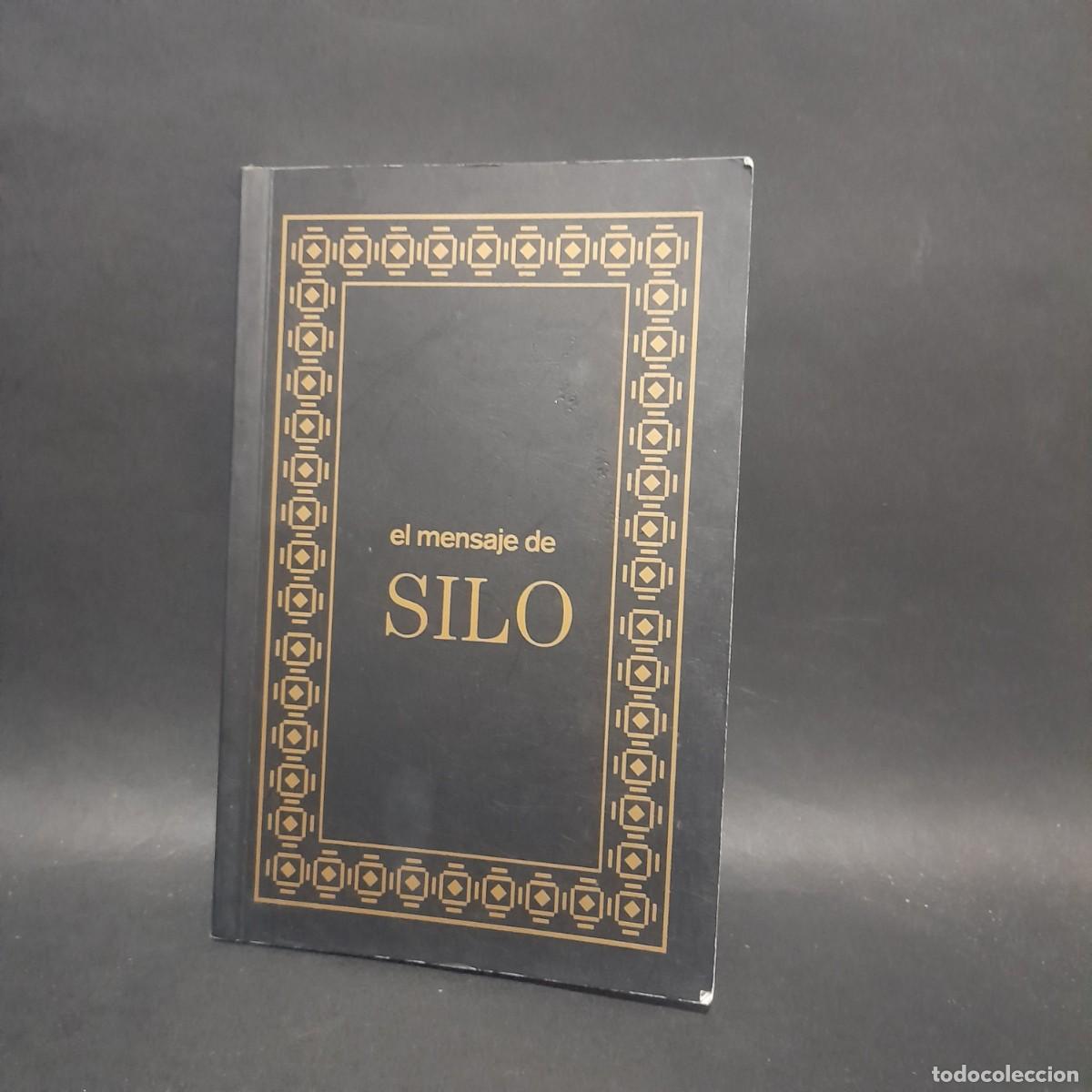 Libros de segunda mano: SILO-EL MENSAJE DE SILO-2007 - Foto 1