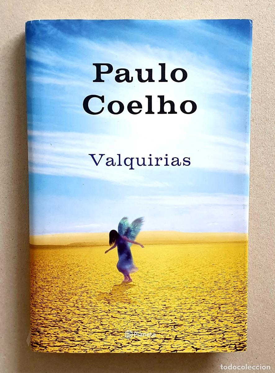 Libros de segunda mano: Paulo Coelho. Valquirias. Planeta. 2010. - Foto 1