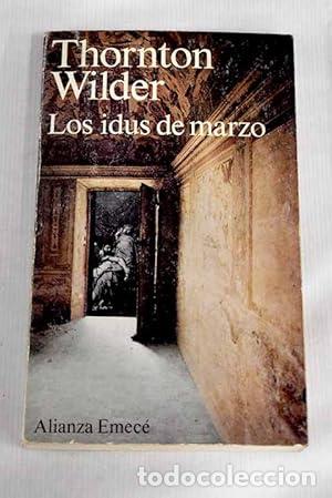 Libros de segunda mano: Los idus de marzo. Thornton Wilder - Foto 1