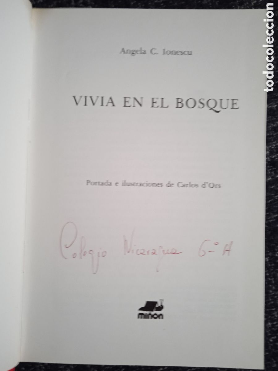 Libros de segunda mano: VIV&Iacute;A EN EL BOSQUE. / ANGELA C. IONESCU. -ED. EDICIONES MI&Ntilde;ON - Foto 2