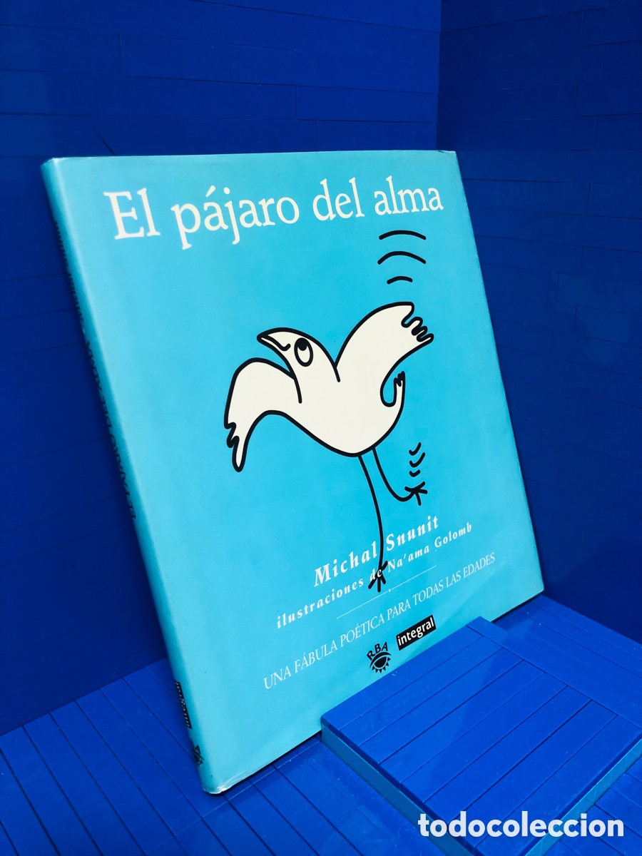 Libros de segunda mano: EL PAJARO DEL ALMA - MICHAL SNUNIT - RBA INTEGRAL - Foto 1