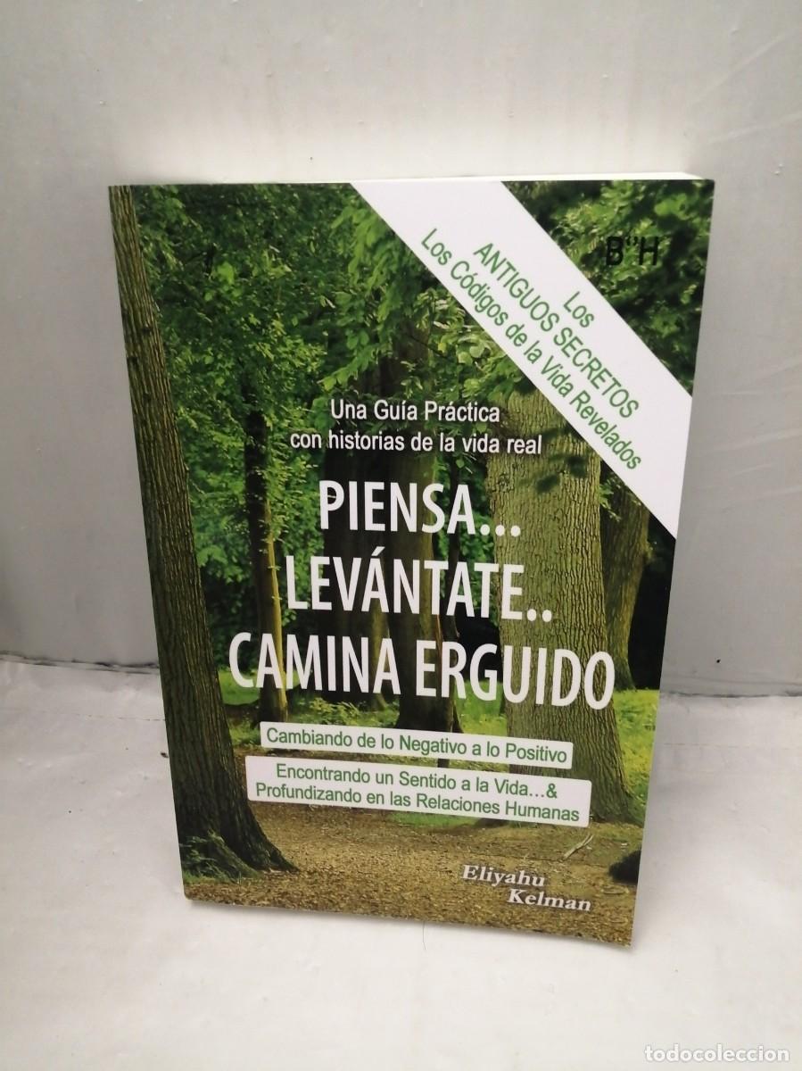 Libros de segunda mano: Piensa, Lev&aacute;ntate. Camina Erguido - Foto 1
