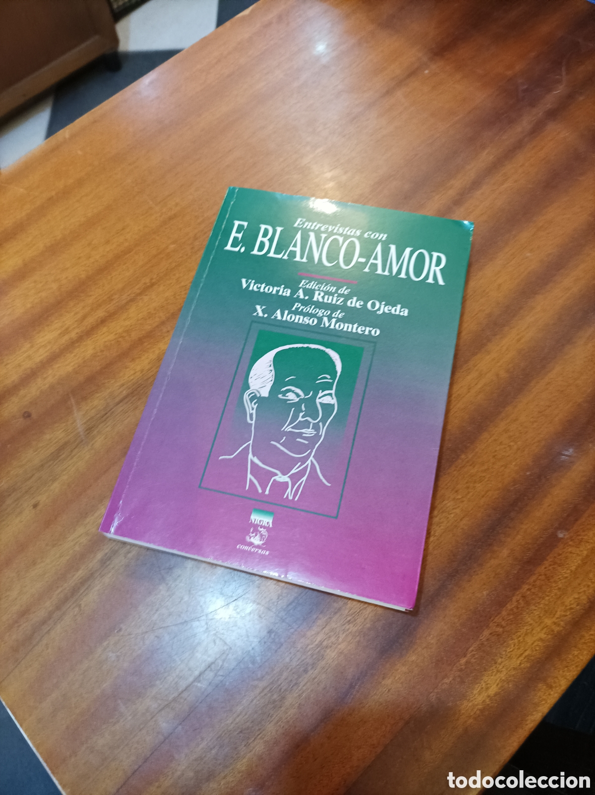 Second hand books: ENTREVISTA CON E. BLANCO -AMOR .. VICTORIA A.RUIZ DE OJEDA 1994