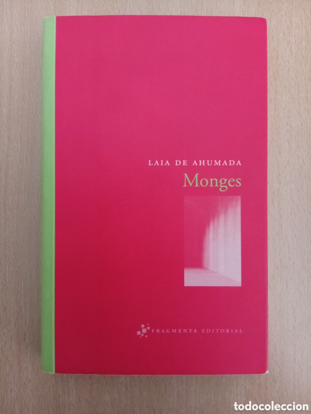 Libros de segunda mano: MONGES. Laia de Ahumada - Foto 1