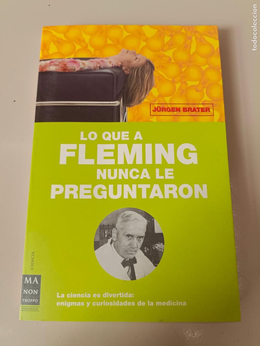 Libros de segunda mano: &rdquo;Lo que a Fleming nunca le preguntaron&rdquo;. J&uuml;rgen Brater - Foto 1