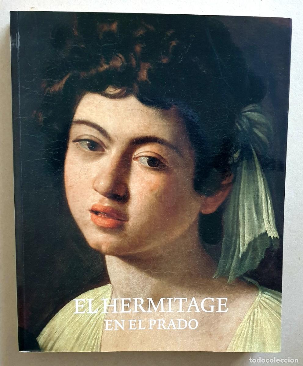 Libros de segunda mano: El Hermitage en El Prado. Sviatoslav Savvateev. 2011. - Foto 1