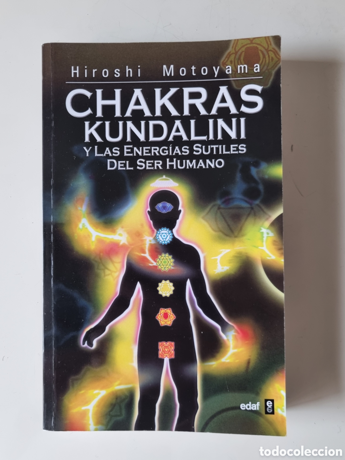 Libros de segunda mano: Chakras Kundalini. Hiroshi Motoyama. Ed. EDAF. 2002 - Foto 1
