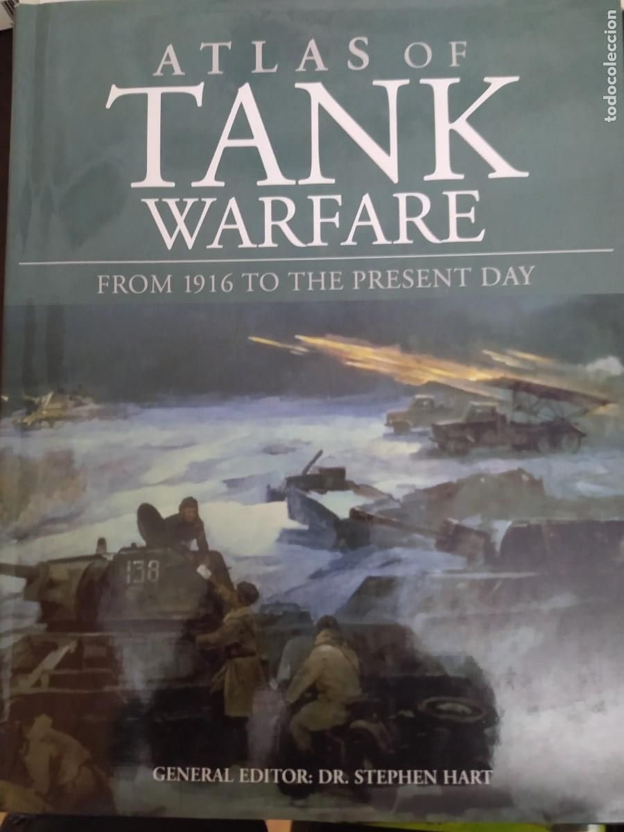 Libri di seconda mano: Atlas of Tank Warfare. S. Hart. Amber, 2012