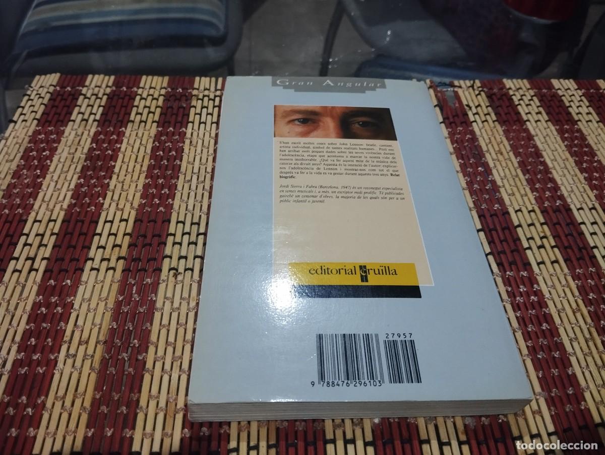 Libros de segunda mano: EL JOVE LENNON JORDI SIERRA I FABRA GRAN ANGULAR 1994 - Foto 3