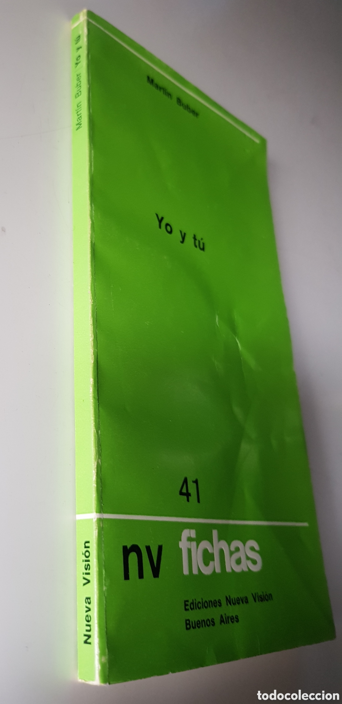 Libros de segunda mano: Yo y t&uacute;. Mart&iacute;n Buber,ediciones nueva visi&oacute;n, Buenos Aires 1977. - Foto 2