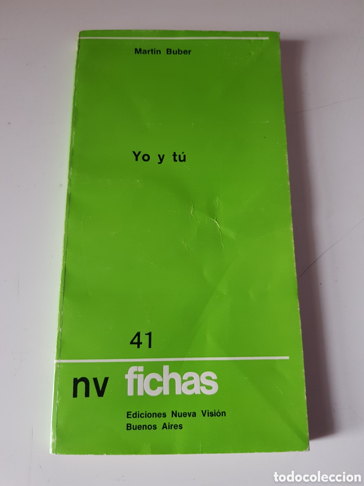 Libros de segunda mano: Yo y t&uacute;. Mart&iacute;n Buber,ediciones nueva visi&oacute;n, Buenos Aires 1977. - Foto 1