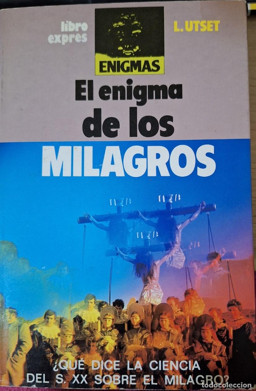 Libros de segunda mano: EL ENIGMA DE LOS MILAGROS. - UTSET, L. - Foto 1