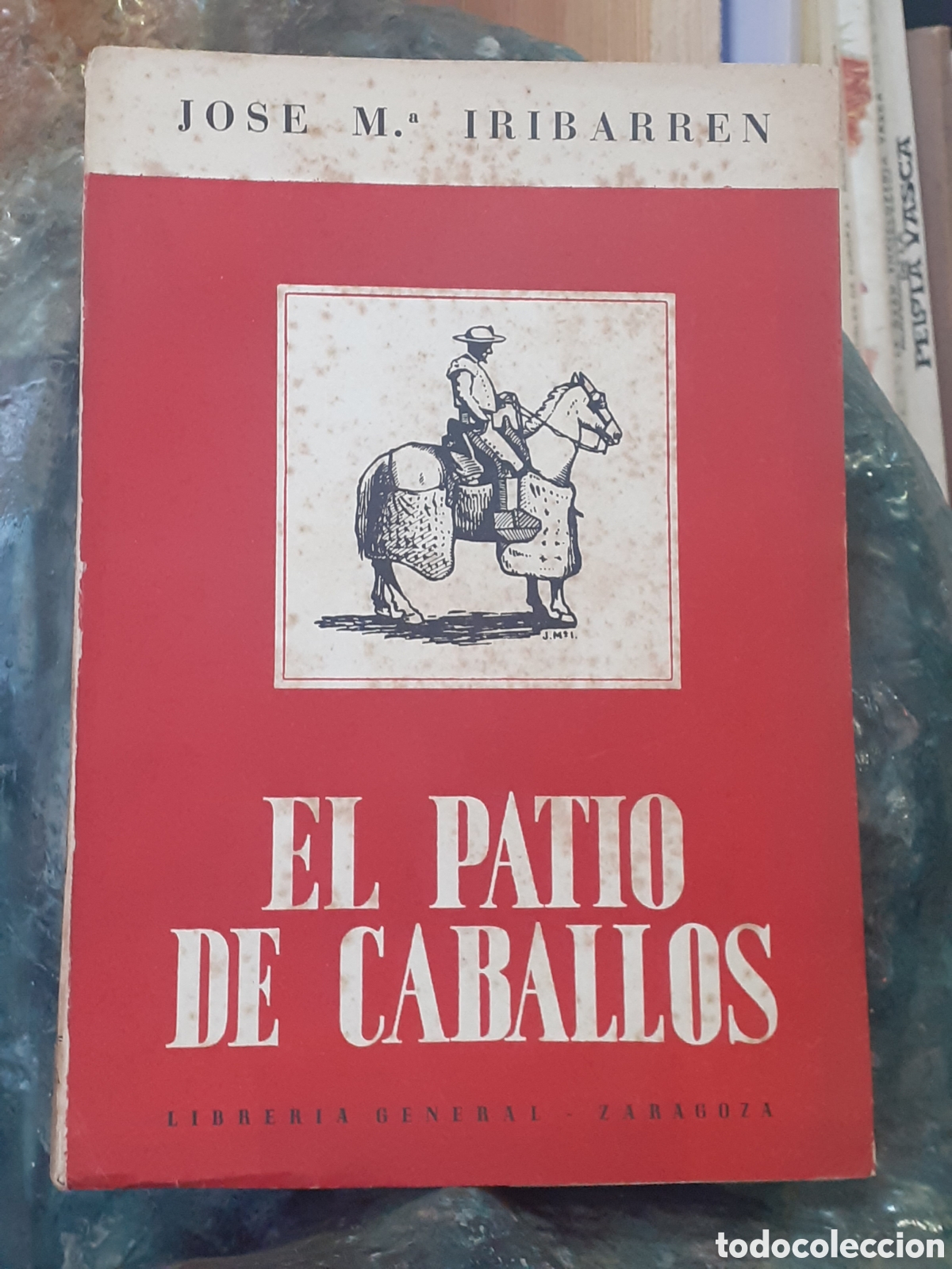 Libros de segunda mano: El patio de caballos. Jos&eacute; M&deg; Iribarren - Foto 1