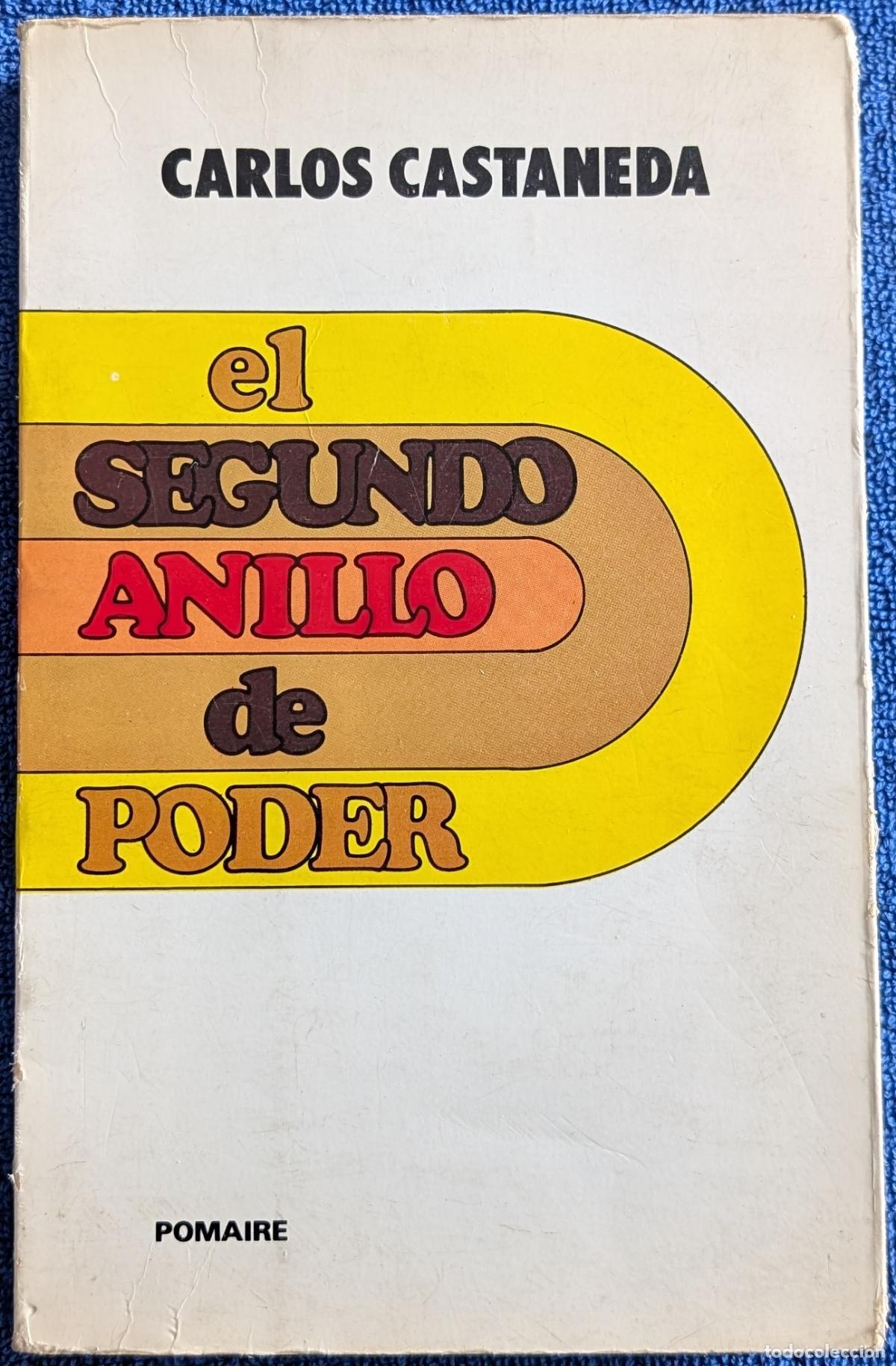 Libros de segunda mano: El segundo anillo de poder - Carlos Castaneda - Pomaire (1979) - Foto 1