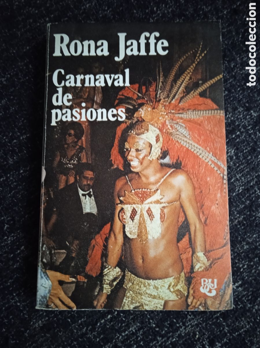 Libros de segunda mano: CARNAVAL DE PASIONES / RONA JAFFE - Foto 1