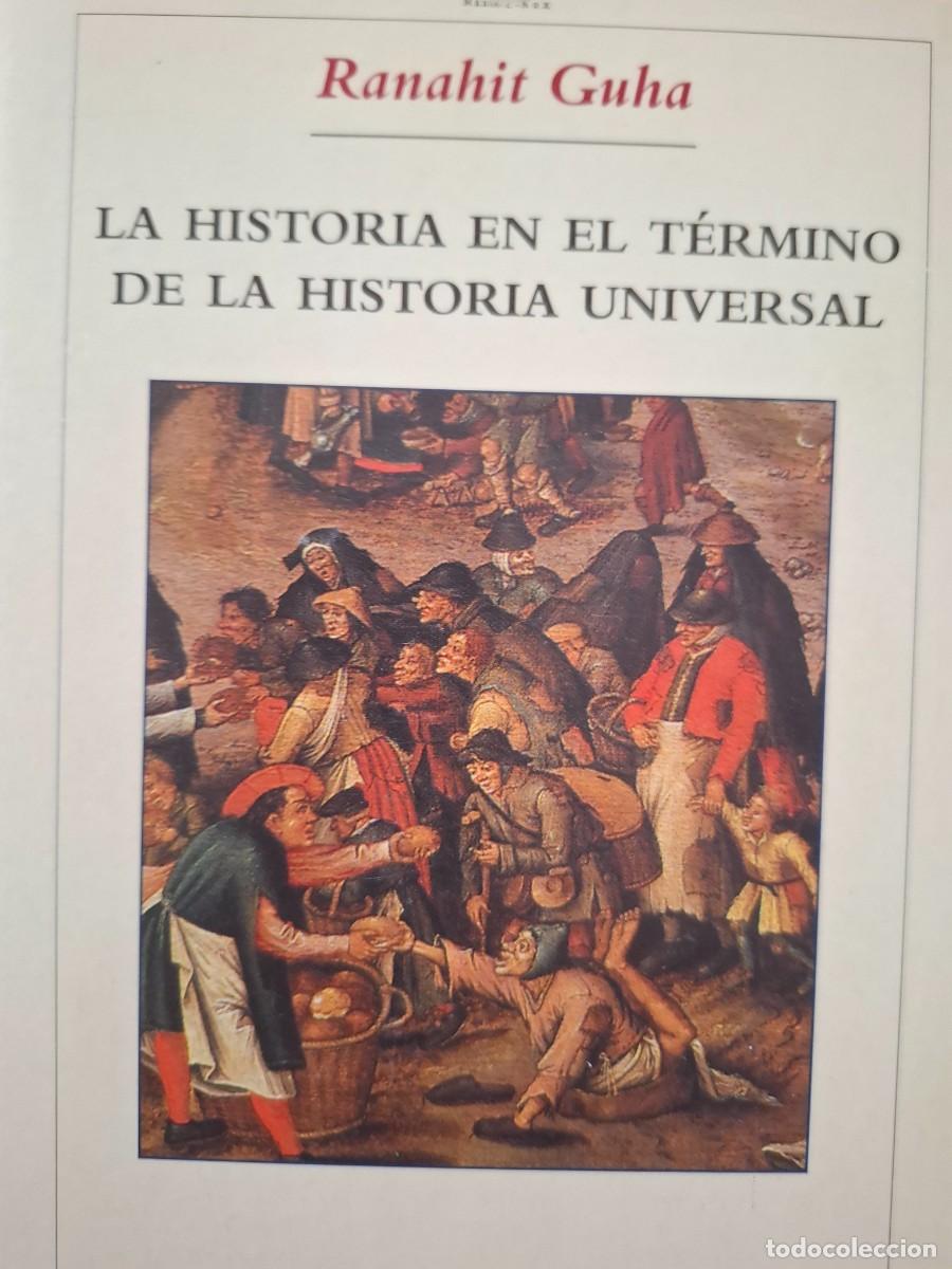 Libros de segunda mano: la historia en el t&eacute;rmino de la historia universal Ranahit Guha - Foto 1