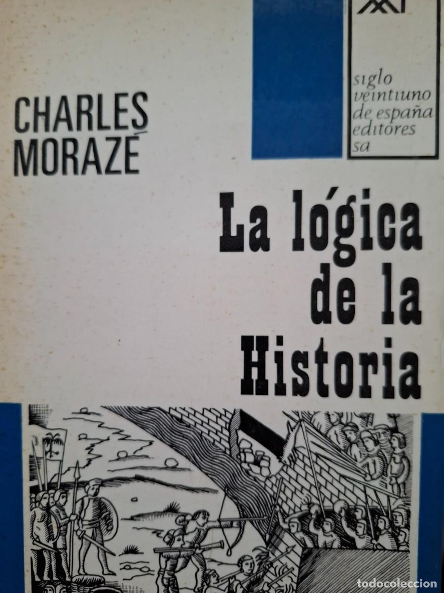 Libros de segunda mano: la l&oacute;gica de la historia Charles Moraz&eacute; - Foto 1