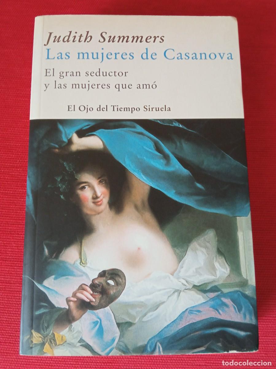 Libros de segunda mano: Las mujeres de Casanova. Autora: Judith Summers - Foto 1