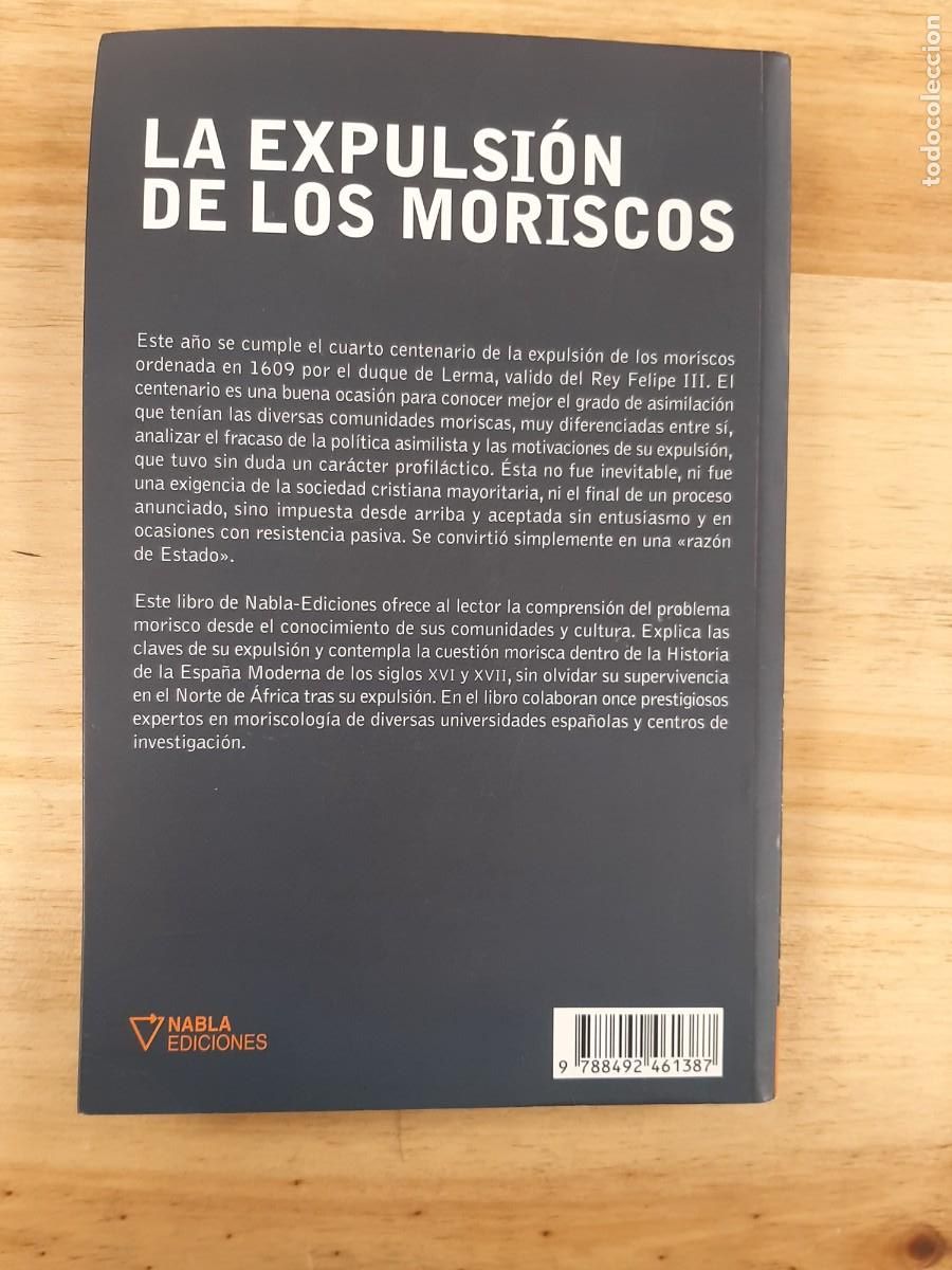 Libros de segunda mano: La expulsi&oacute;n de los Moriscos - Antonio Moliner Prada - Ed. Niebla - 2009 - Foto 3