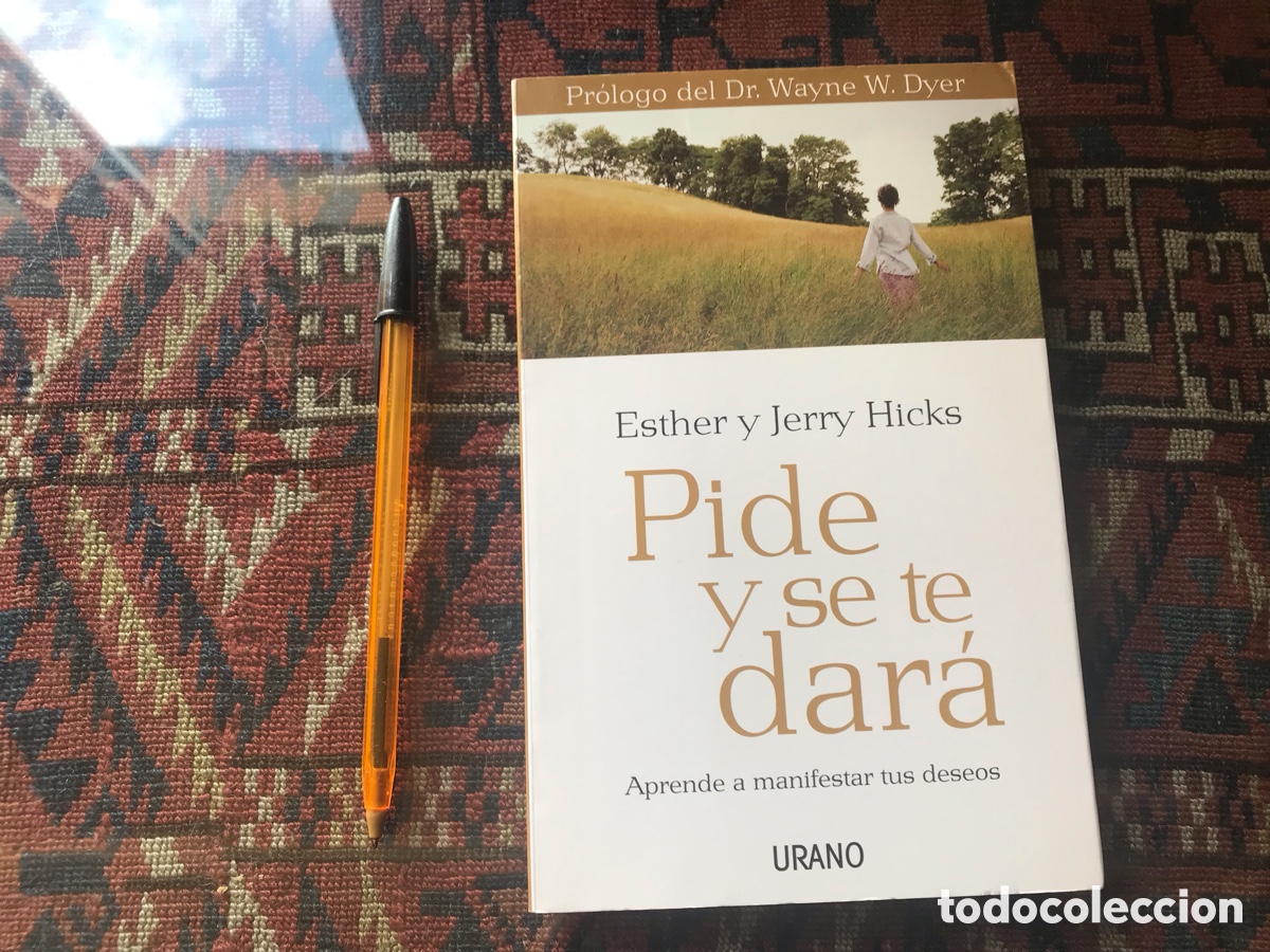 Libros de segunda mano: Pide y se te dar&aacute;. Esther y Jerry Hicks. Urano - Foto 1