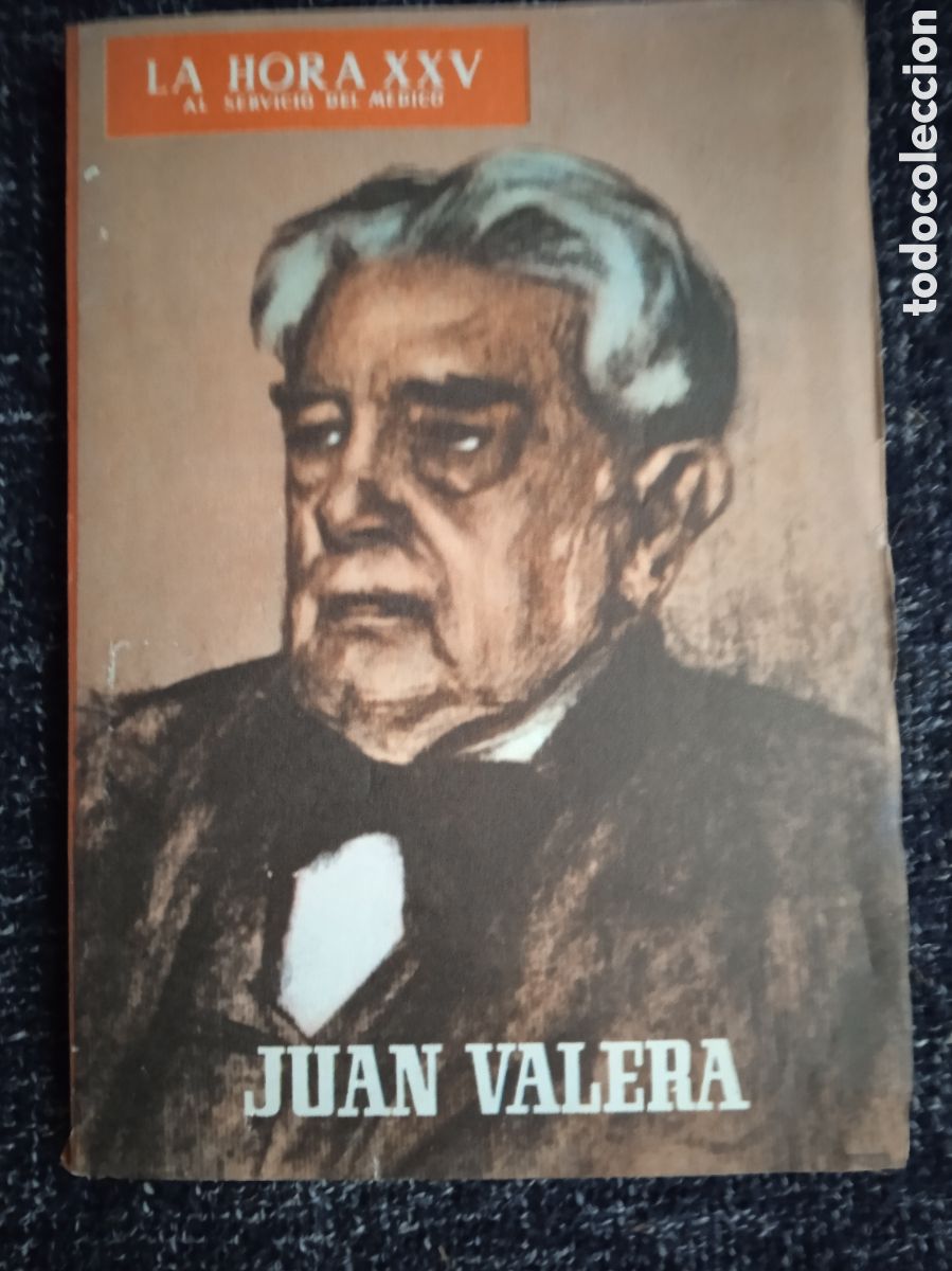 Libros de segunda mano: LA HORA XXV. AL SERVICIO DEL M&Eacute;DICO. Juan Valera - Foto 1