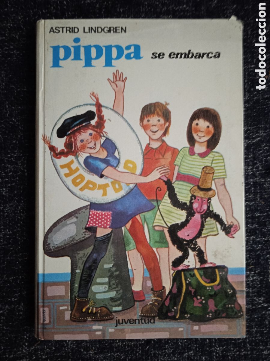 Libros de segunda mano: Pippa se embarca. / Astrid Lindgren. -ED. . Juventud. - Foto 1