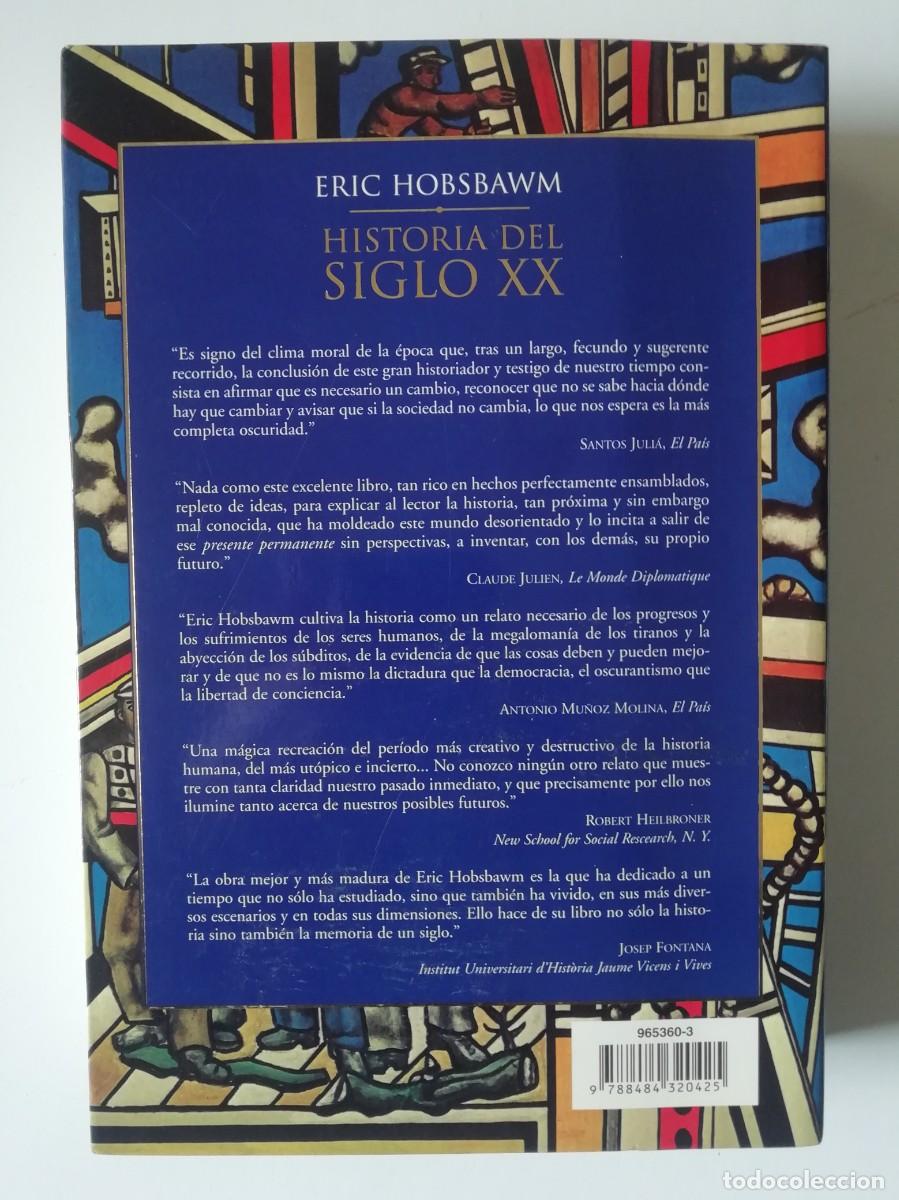 Libros de segunda mano: HISTORIA DEL SIGLO XX - ERIC HOBSBAWM - ED. CR&Iacute;TICA 2000 - Foto 2