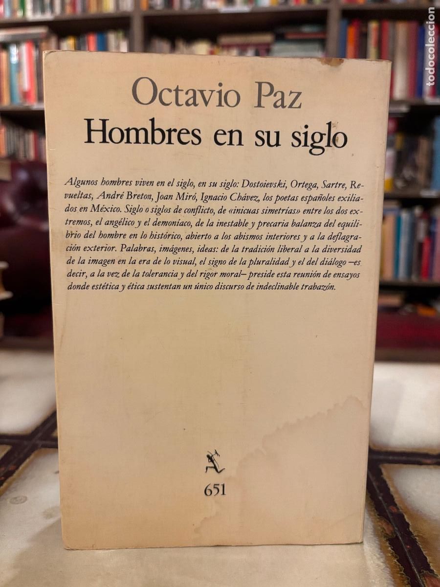 Libros de segunda mano: Hombres en su siglo. Octavio Paz. PEDIDO M&Iacute;NIMO 5&euro; - Foto 2
