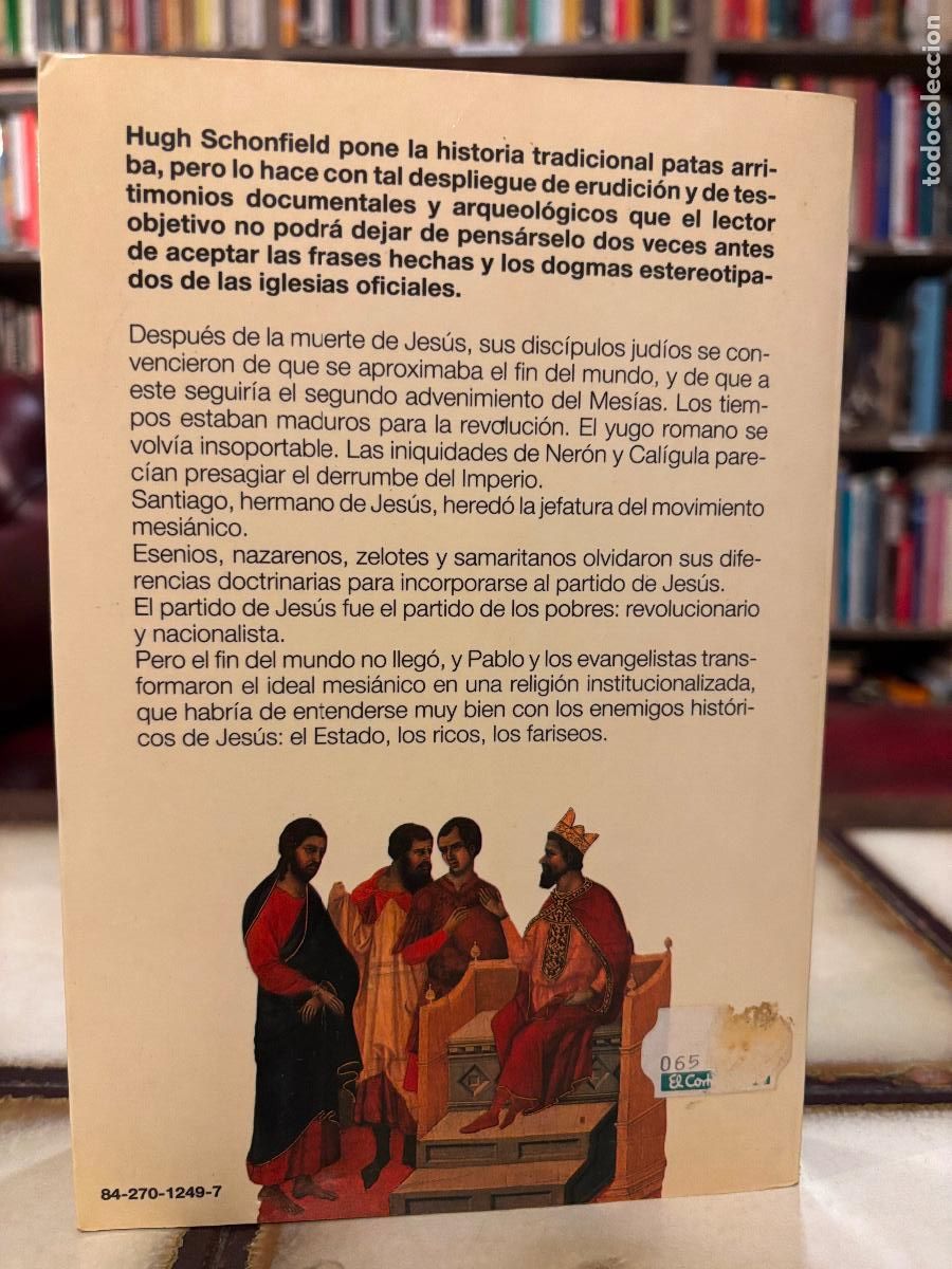 Libros de segunda mano: El partido de Jes&uacute;s. Hugh J. Schonfield. - Foto 2