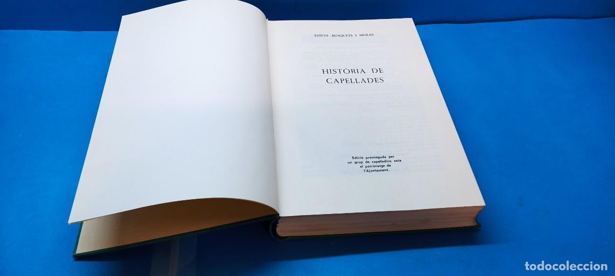 Libros de segunda mano: HIST&Ograve;RIA DE CAPELLADES.- ESTEVE BUSQUETS I MOLAS. - Foto 2