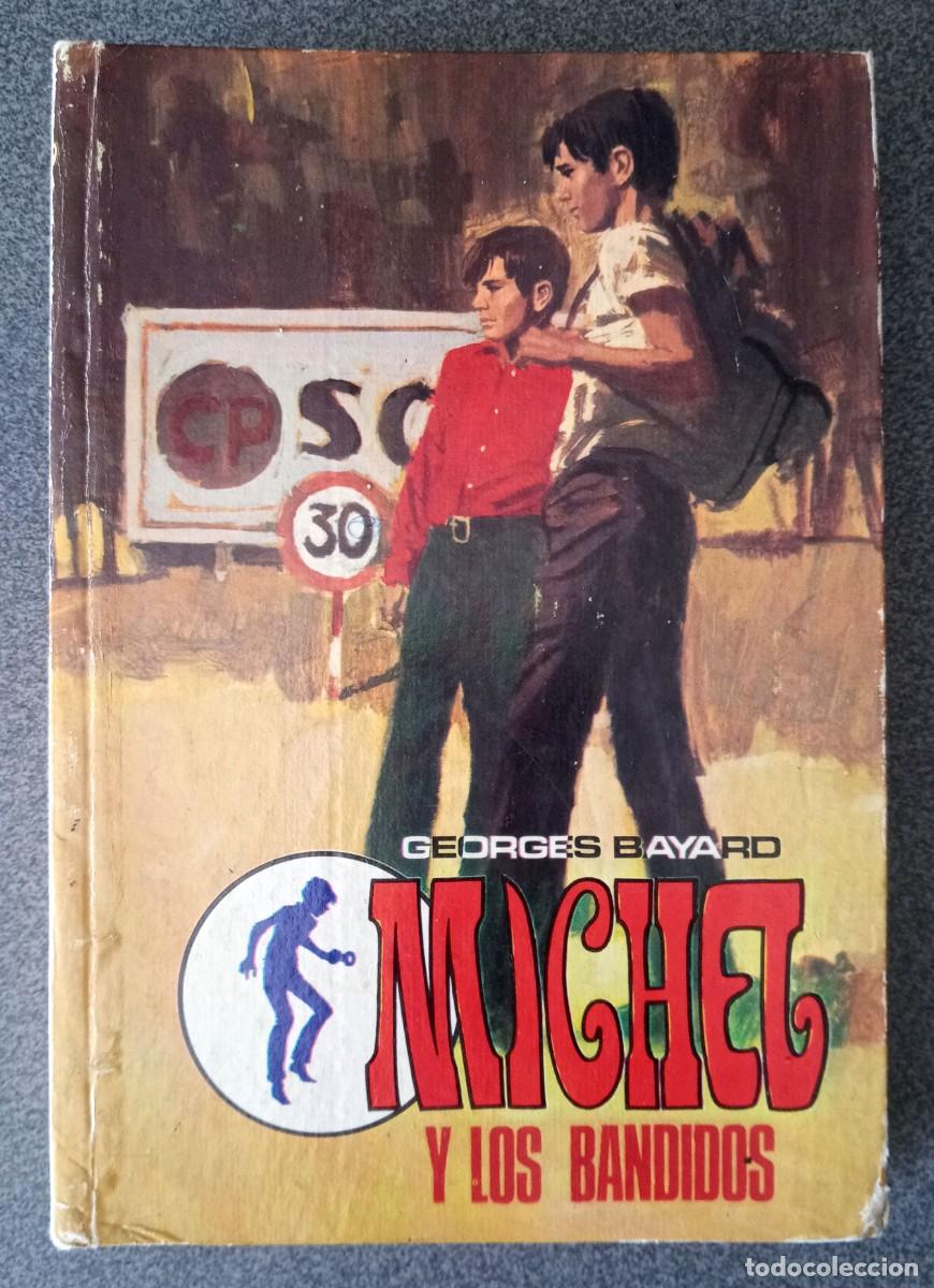 Libros de segunda mano: Michel Y Los Bandidos Georges Bayard - Foto 1