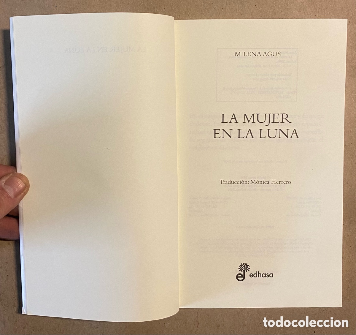 Libros de segunda mano: LA MUJER EN LA LUNA. MILENA AGUS. EDHASA 2008. - Foto 2