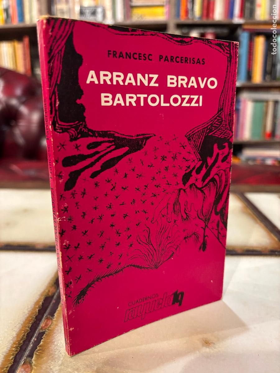 Libros de segunda mano: Arranz Bravo Bartolozzi. Francesc Parcerisas. - Foto 1