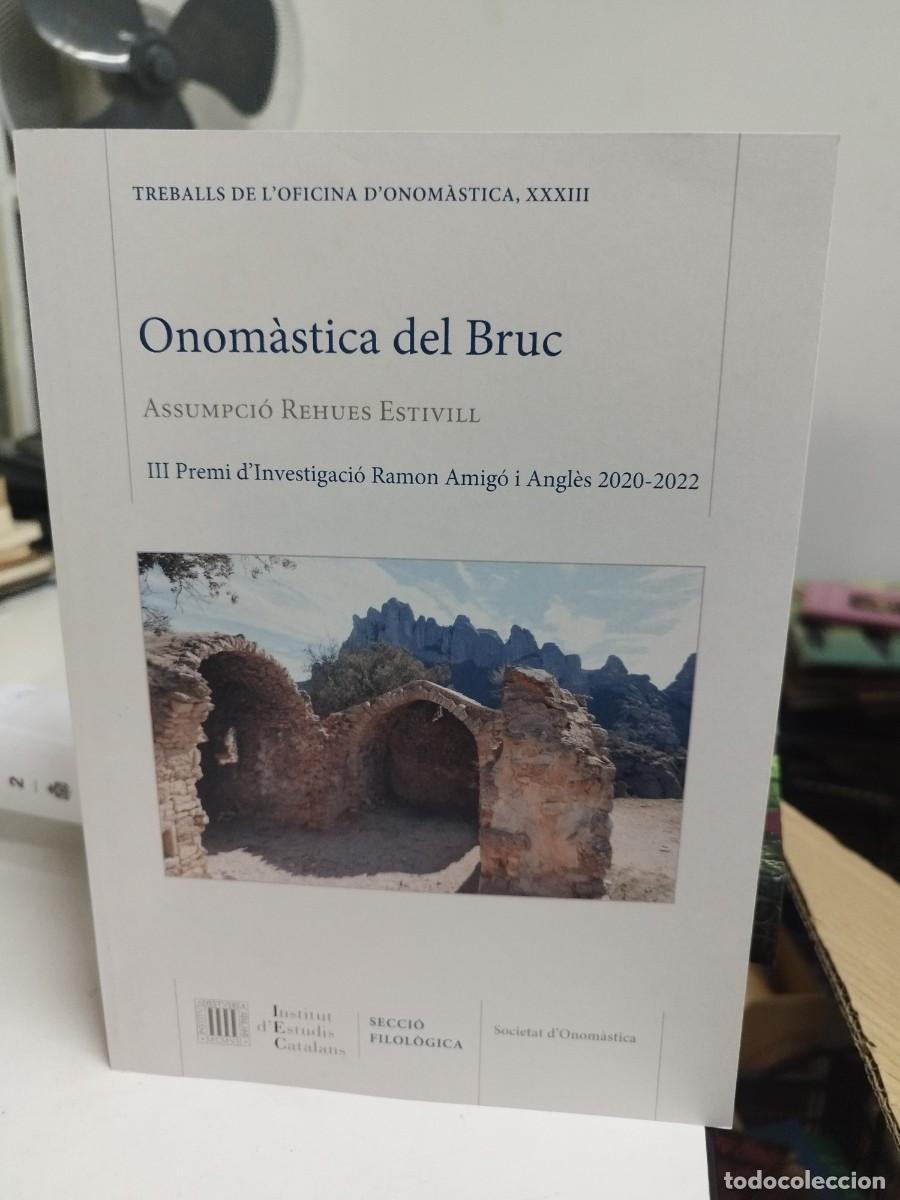 Gebrauchte B&uuml;cher: Onom&agrave;stica del Bruc / Assumpci&oacute; Rehues Estivill.