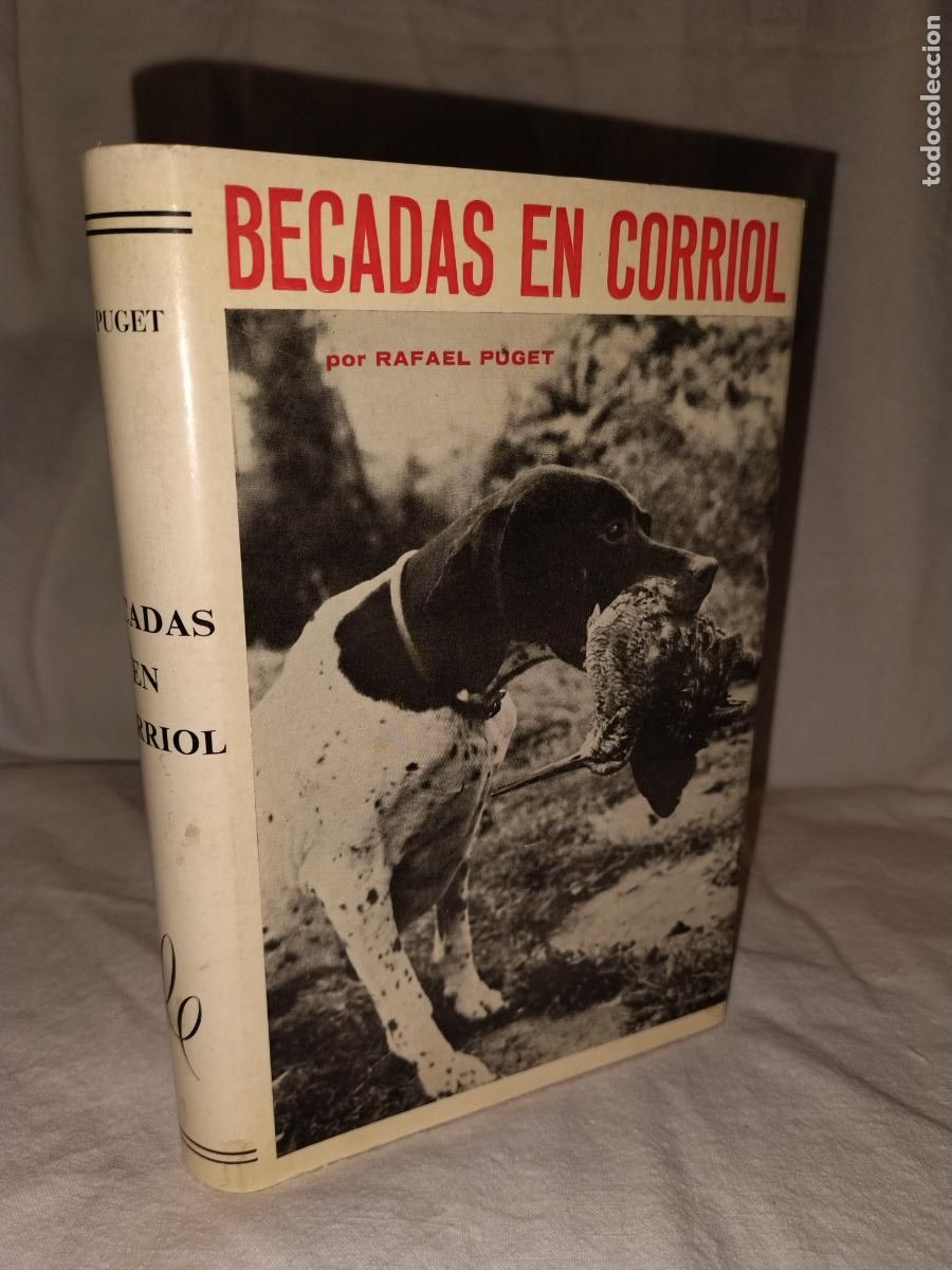 Libros de segunda mano: BECADAS EN CORRIOL - RAFAEL PUGET &bull; A&Ntilde;O 1985 - CAZA. - Foto 1