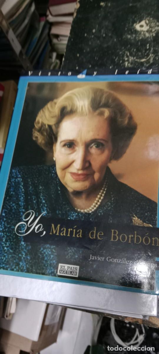 Libros de segunda mano: M-80 YO, MARIA DE BORBON. JAVIER GONZALEZ DE VEGA - Foto 1