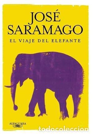Libros de segunda mano: El Viaje Del Elefante - Jos&eacute; Saramago - Foto 2