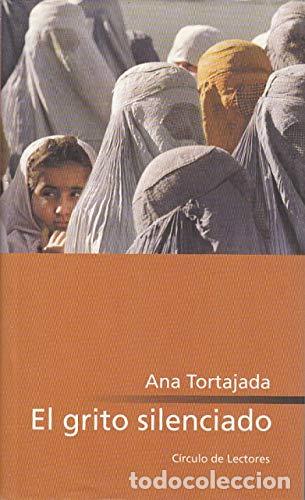 Libros de segunda mano: El grito Silenciado - Ana Tortajada - Foto 1