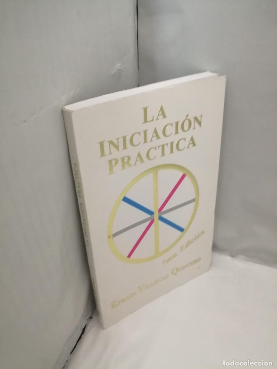 Libros de segunda mano: La Iniciaci&oacute;n Pr&aacute;ctica (S&eacute;ptima edici&oacute;n) - Foto 3