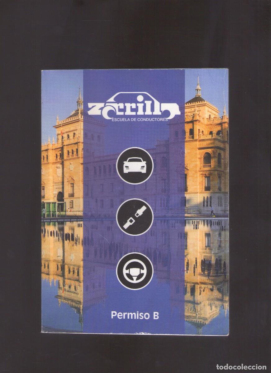 Libros de segunda mano: Bd. Zorrilla - Escuela de Conductores - Permiso B - Foto 1