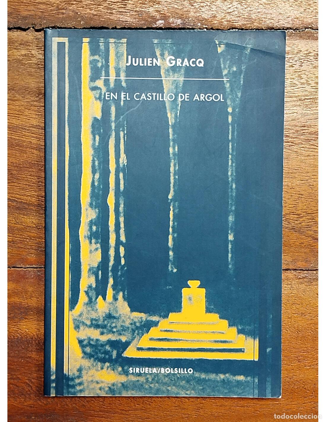 Libros de segunda mano: EN EL CASTILLO DE ARGOL. GRACQ, Julien. Siruela. 2003. - Foto 1